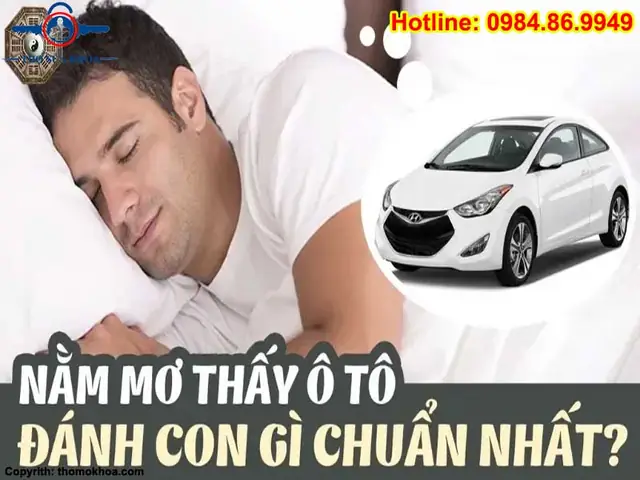 Mơ Thấy Xe Ô To Đánh Con Gì
