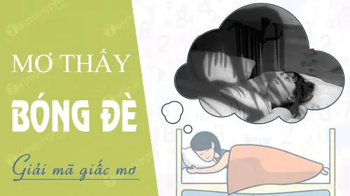Nằm Mơ Bị Bóng De Đánh Đề Con Gì
