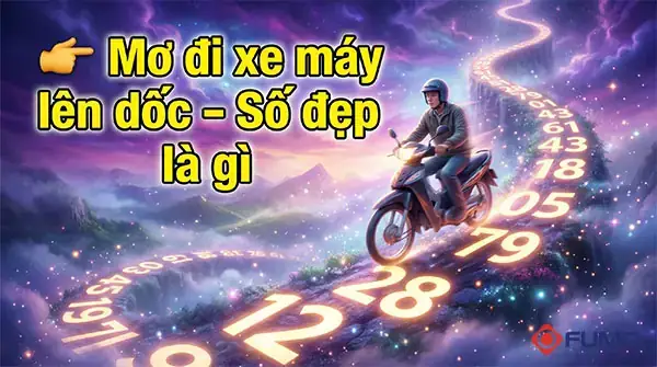 Nằm Mơ Đi Bộ Lên Dốc Đánh Đề Con Gì
