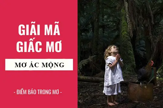 Nằm Mơ Thấy Ác Mộng Là Điềm Gì Nằm Mơ Thấy Ác Mộng Là Điềm Gì
