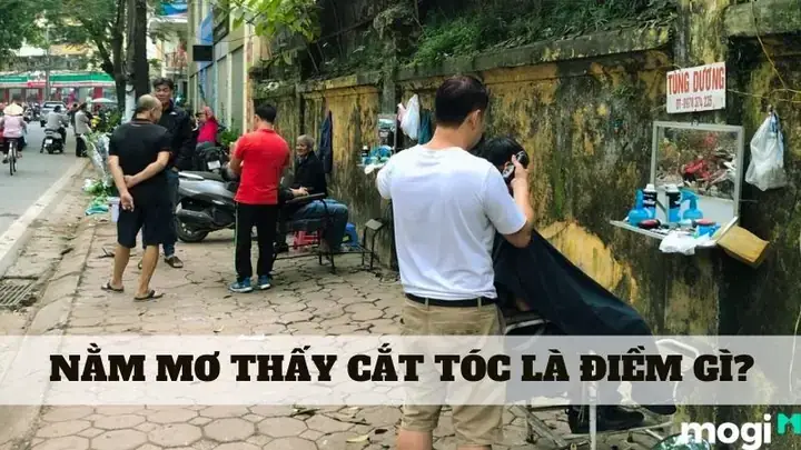 Nằm Mơ Thấy Cắt Tóc Hên Hay Xui