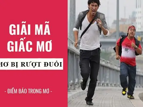 Nằm Mơ Thấy Có Người Đuổi Theo Mình