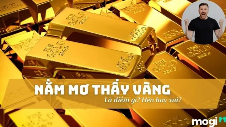 Nằm Mơ Thấy Lượm Vàng Hên Hay Xui