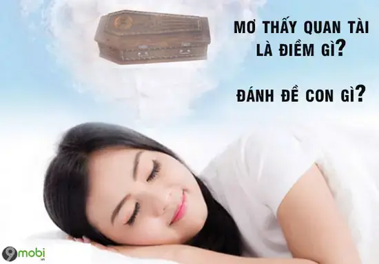 Nằm Mơ Thấy Quan Tài Đánh Số May Nằm Mơ Thấy Quan Tài Đánh Số May