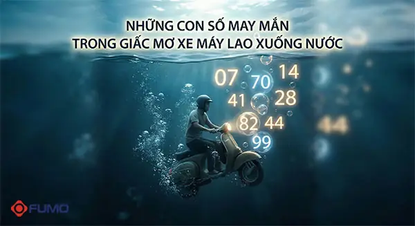 Nằm Mơ Thấy Xe Máy Lao Xuống Nước