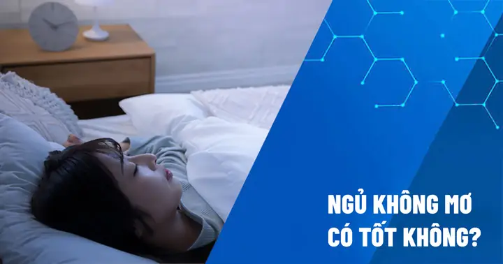 Ngủ Dậy Mà Vẫn Nhớ Rõ Giấc Mơ Có Sao Không
