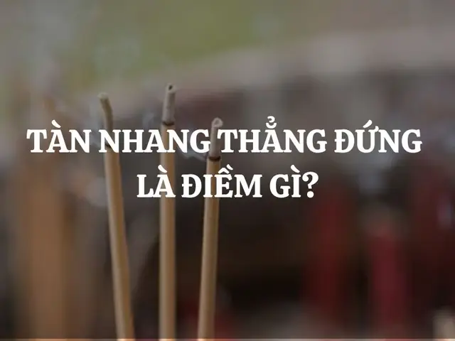 Tàn Nhang Thẳng Đứng Điềm Gì Tàn Nhang Thẳng Đứng Điềm Gì