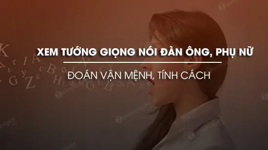 Tướng Giọng Nói Đàn Ông