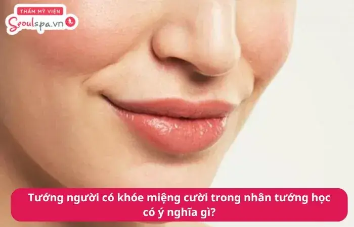 Tướng Người Cười Méo Miệng
