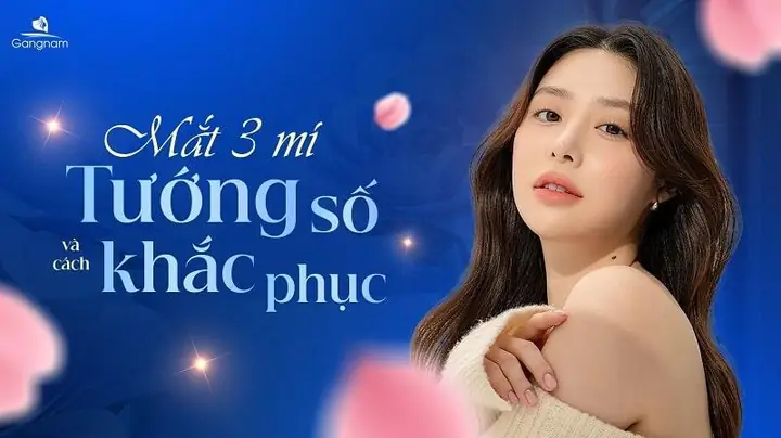 Tướng Người Mắt 3 Mí Tướng Người Mắt 3 Mí