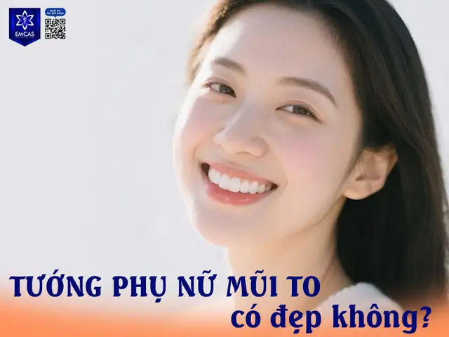 Tướng Phụ Nữ Đầu Mũi To