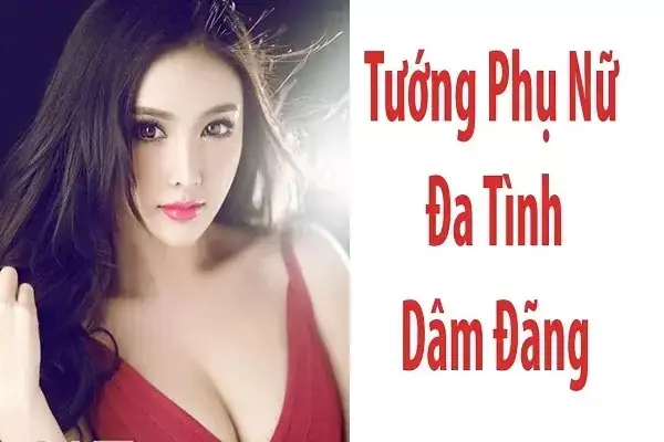 Tướng Phụ Nữ De Dãi Tướng Phụ Nữ De Dãi