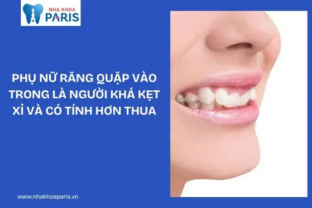 Tướng Răng Quặp Vào Trong